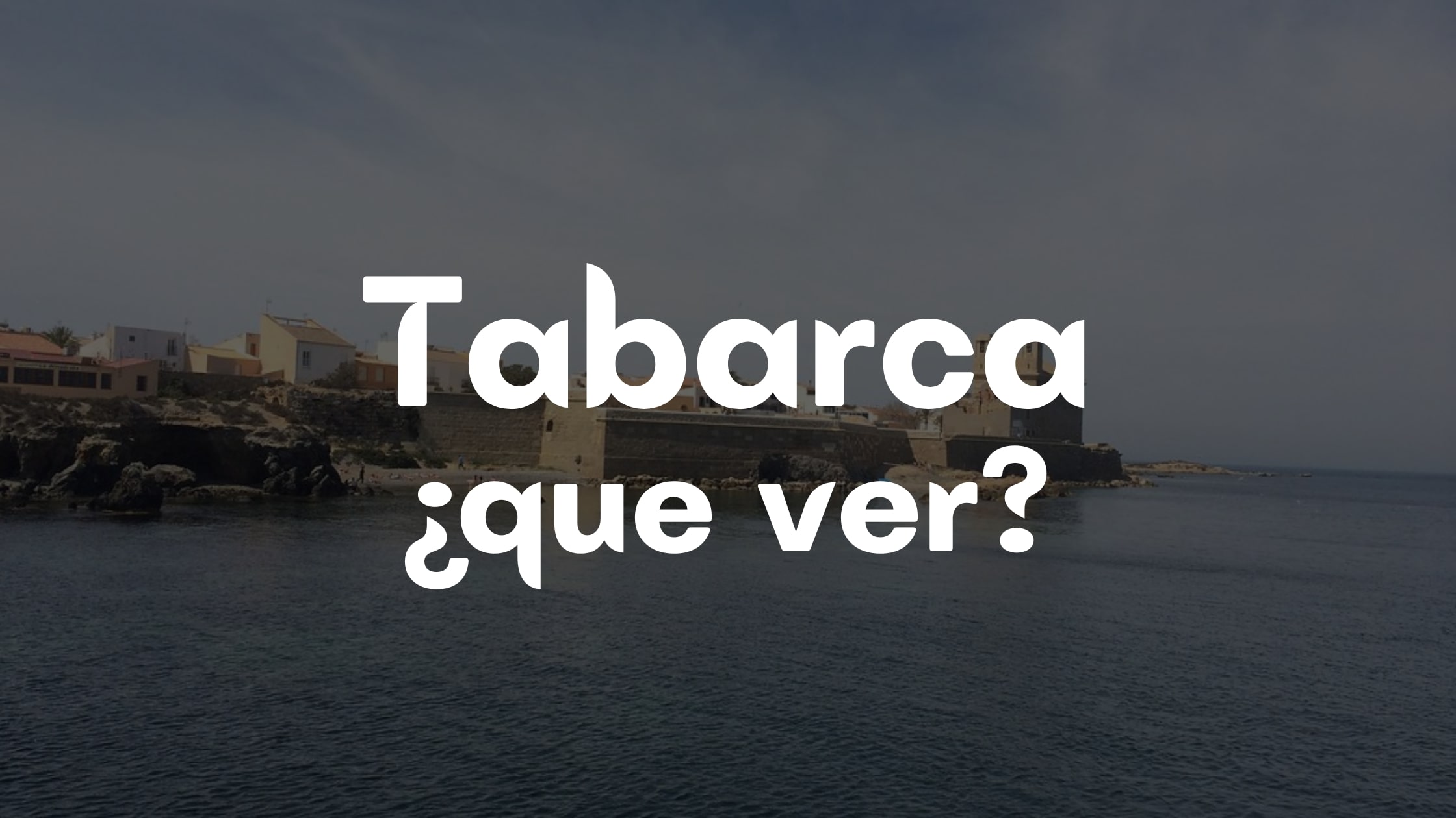 isla de tabarca que ver